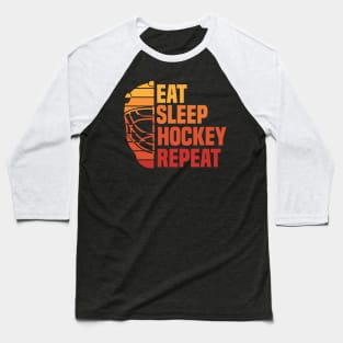 Eat Sleep Hockey Repeat Baseball T-Shirt